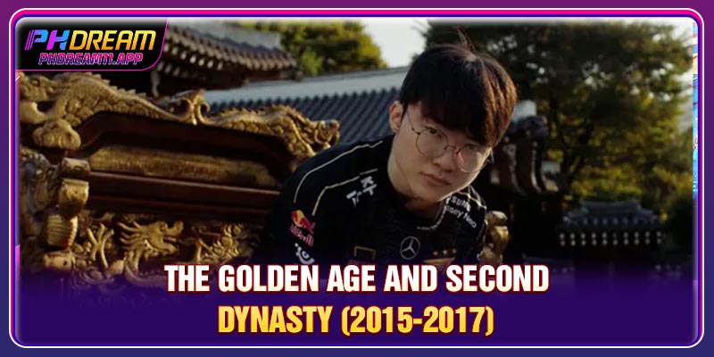 Faker T1 - The Unkillable King Of League Of Legends Esports 2 The golden age and second dynasty (2015-2017)